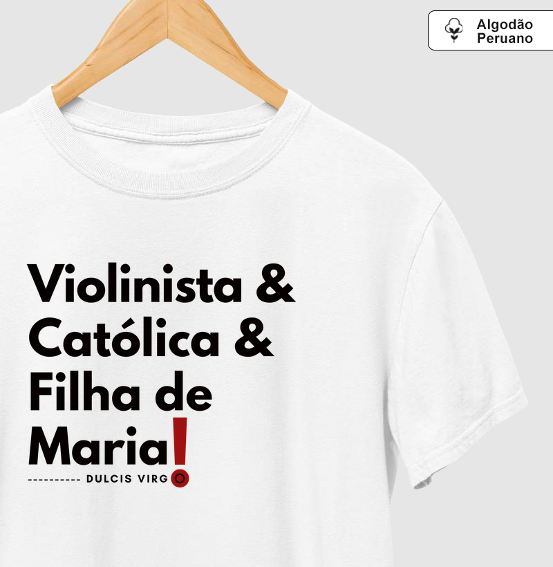 "Violinista" Filha de Maria!