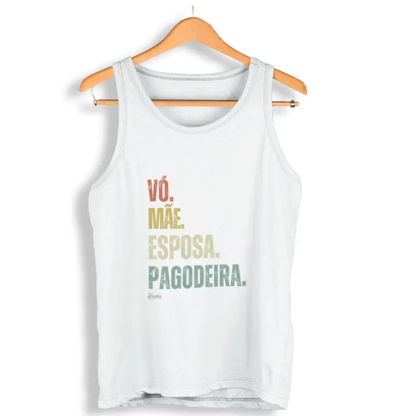 Vó. Mãe. Esposa. Pagodeira