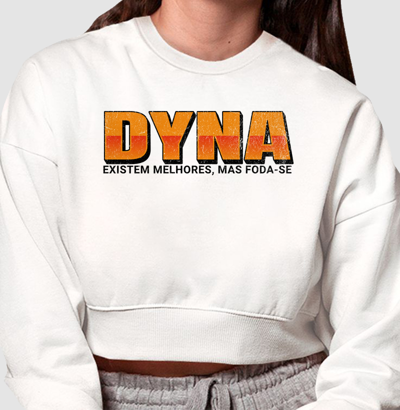 Dyna, Existem melhores mas Foda-se