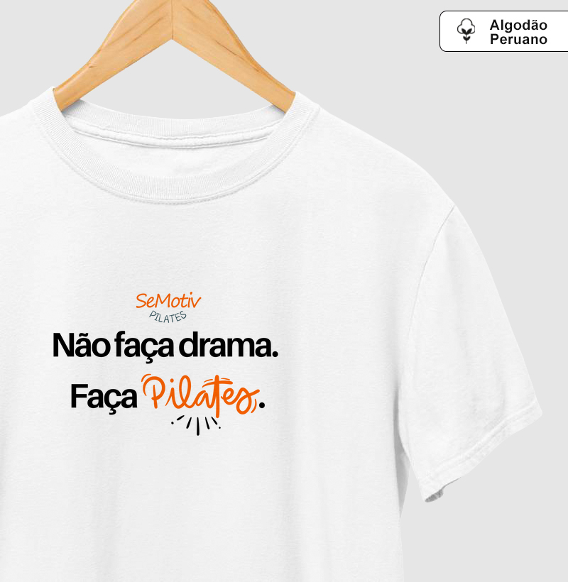 Não faça drama faça pilates