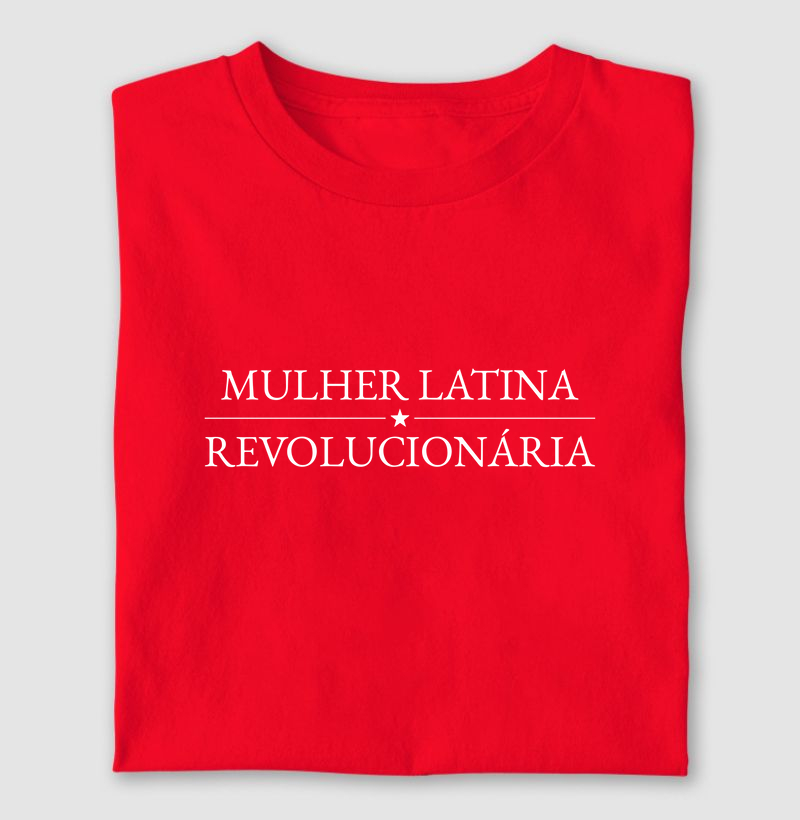 Mulher Latina Revolucionária