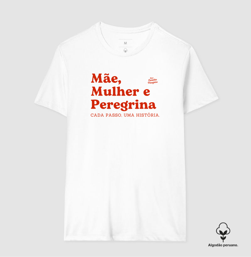 Mãe, Mulher e Peregrina