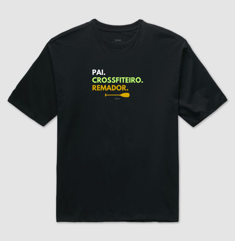 Pai. Crossfiteiro. Remador.