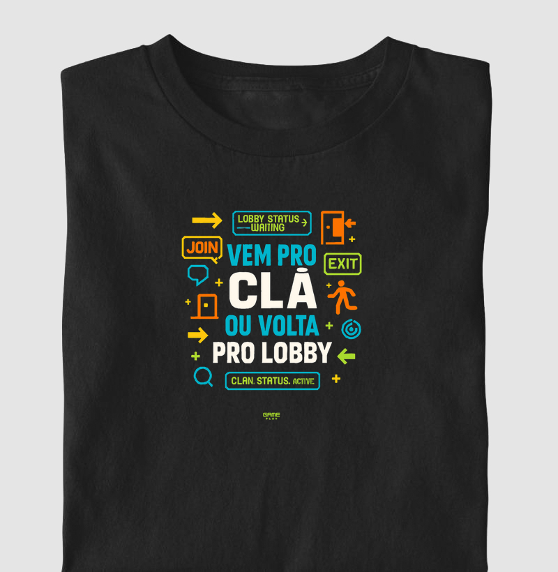 ClaPhrase Vem Pro Clã ou Volta Pro Lobby