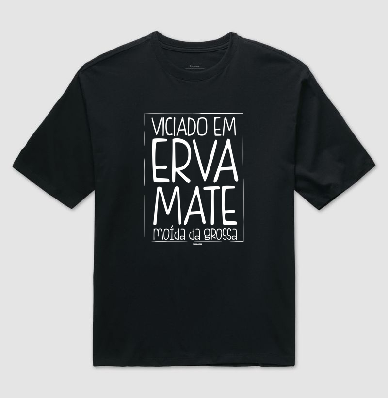 Viciado em Erva Mate