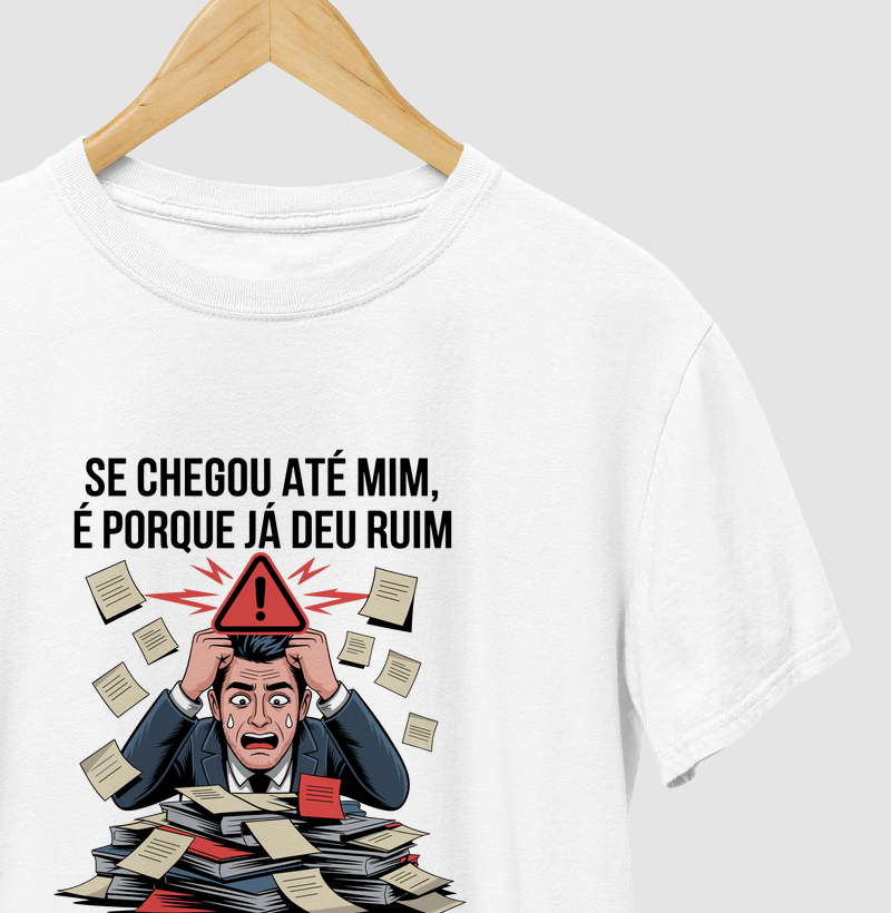 Se chegou até mim, é porque já deu ruim (GES)