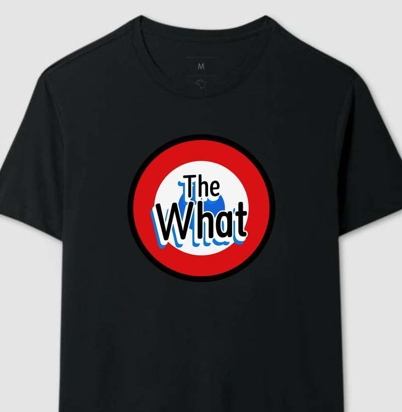 The What