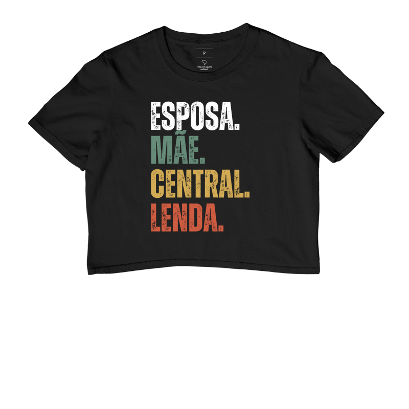 Esposa. Mãe. Central. Lenda.