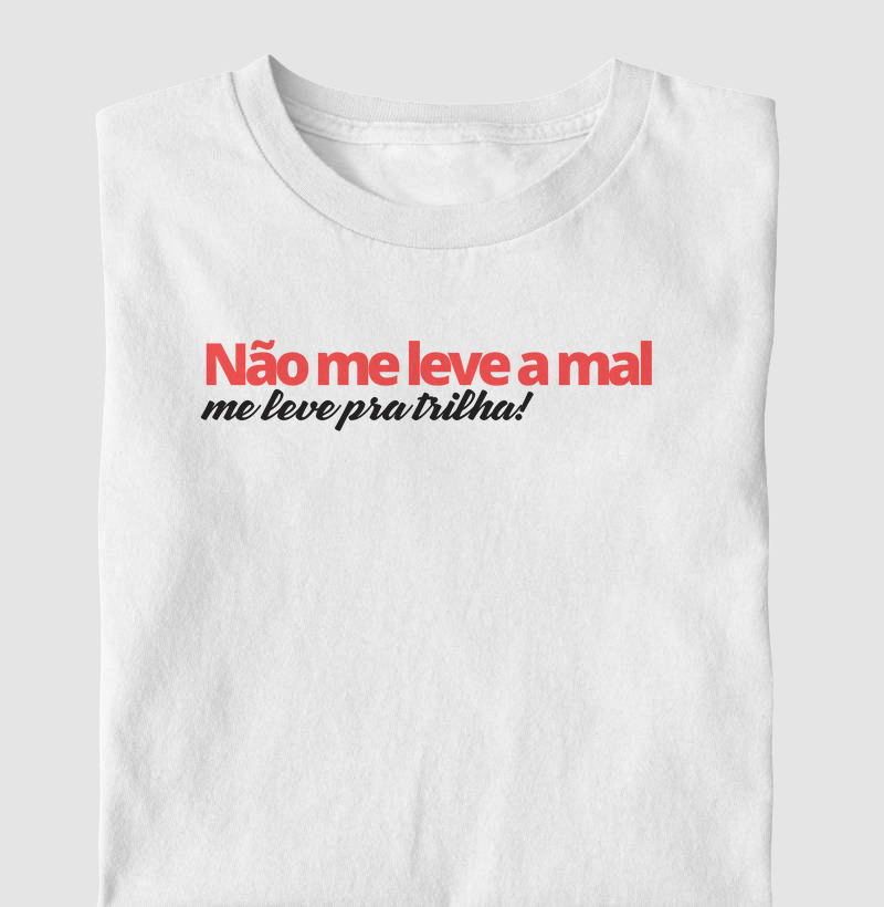 Me leve pra trilha!