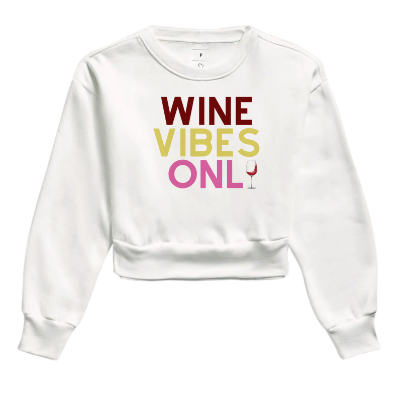 Wine Vibes Only