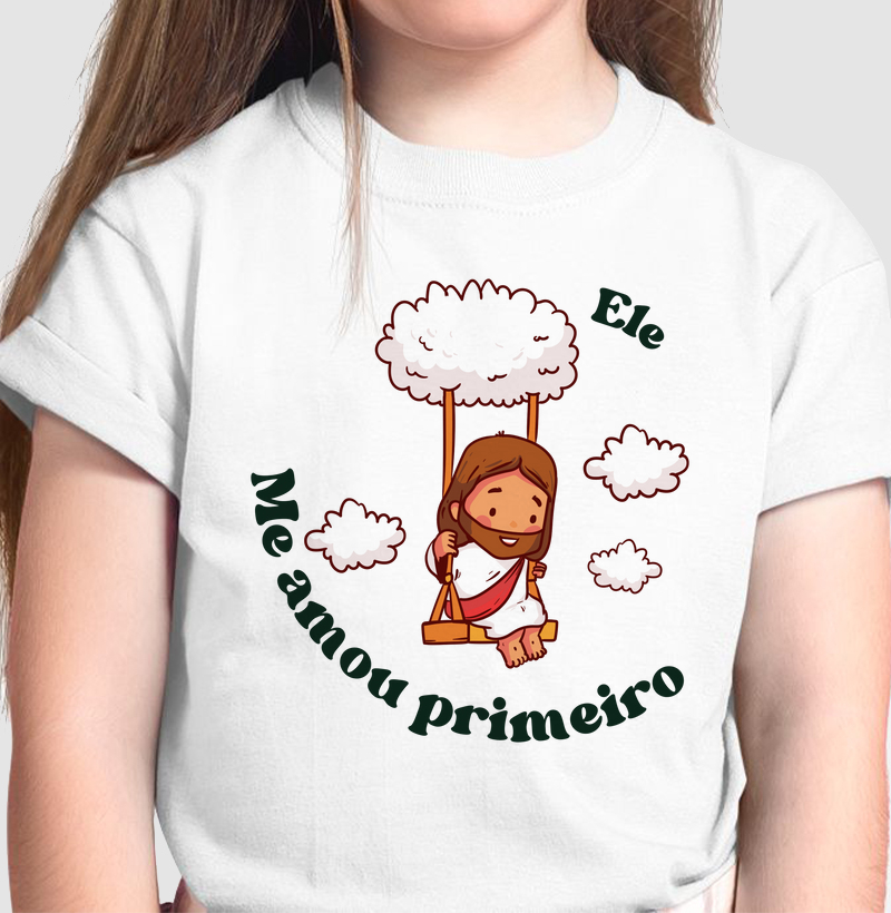 Ele me amou primeiro