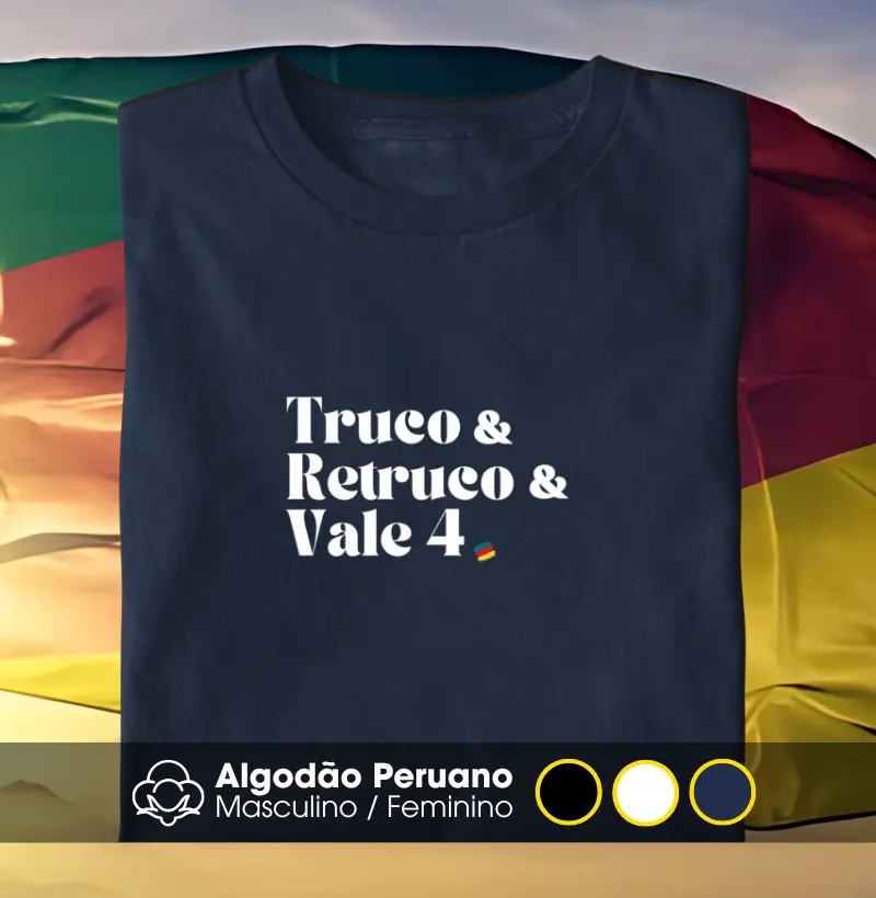 Truco & Retruco & Vale 4