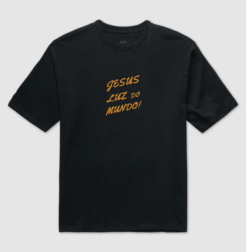 Jesus Luz do mundo!
