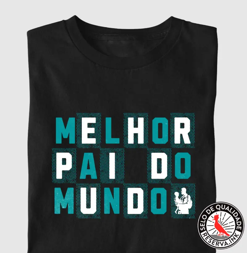 Melhor Pai do Mundo