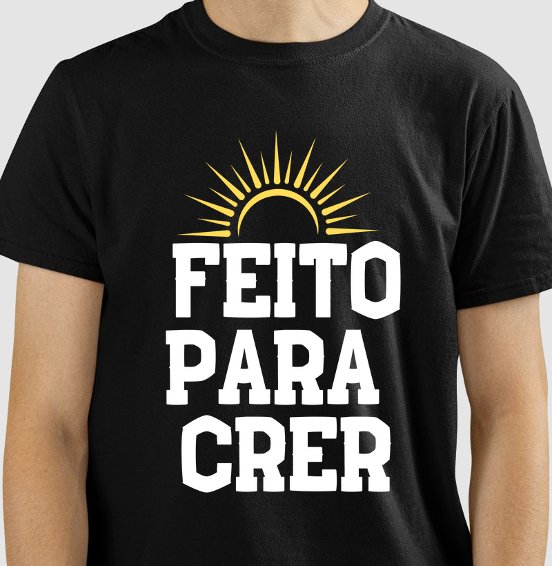 Camisetas Cristãs "Feito para Crer" – Fé que se Veste com Estilo e Propósito
