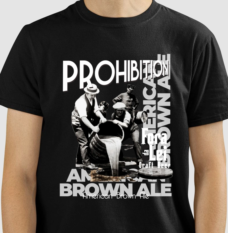 Camiseta Prohibition
