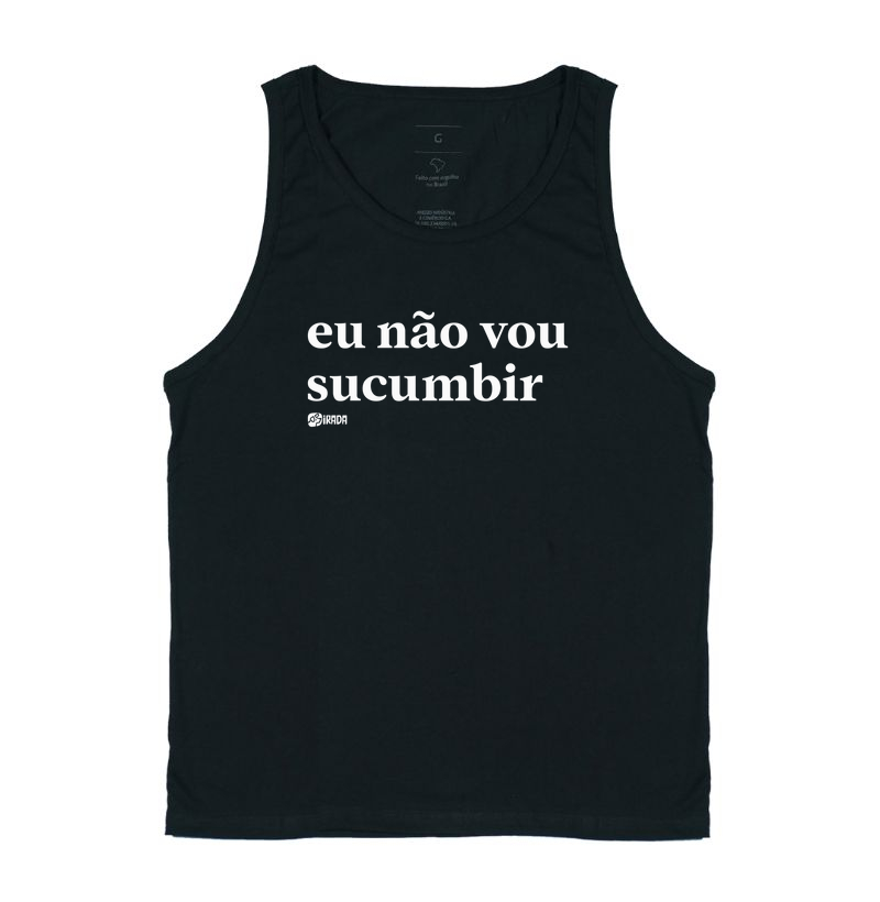 Eu não vou sucumbir