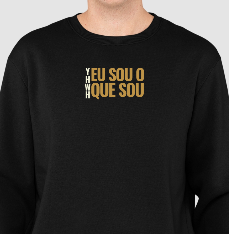 Suéter Moletom Eu Sou