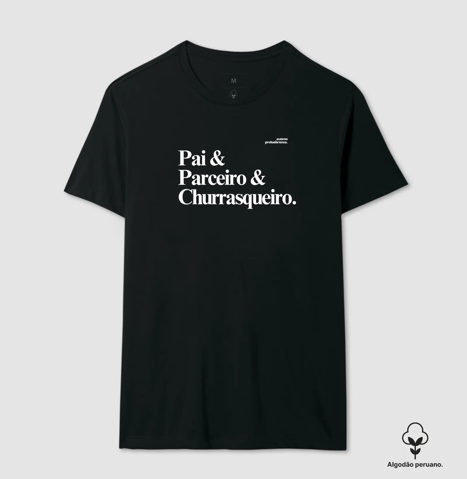 Pai, Parceiro e Churrasqueiro