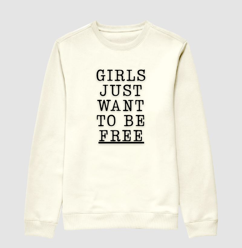 girls just want to BE FREE - simple