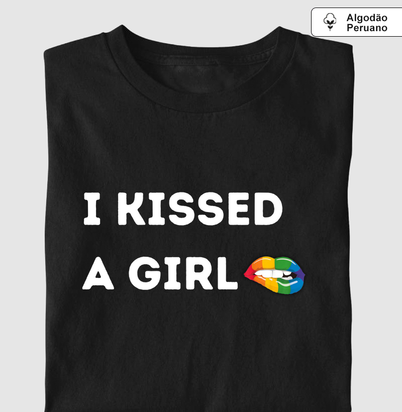 I KISSED A GIRL