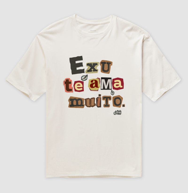 Oversized Exu te Ama Muito Maria Patuá
