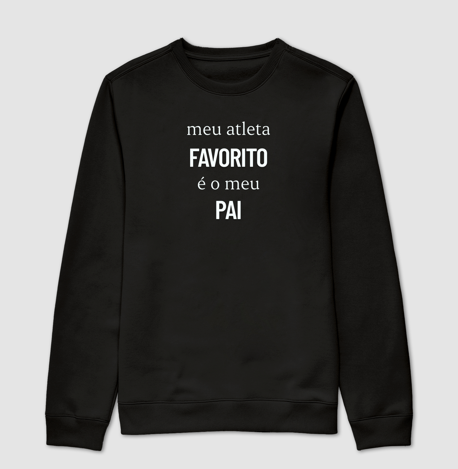 Meu atleta favorito é o meu pai