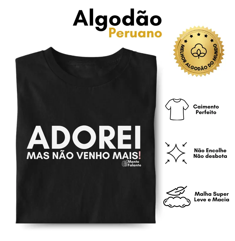Adorei, Mas Não Venho Mais!