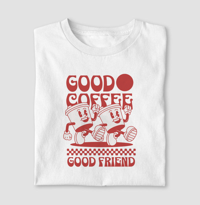 good coffee, good friend