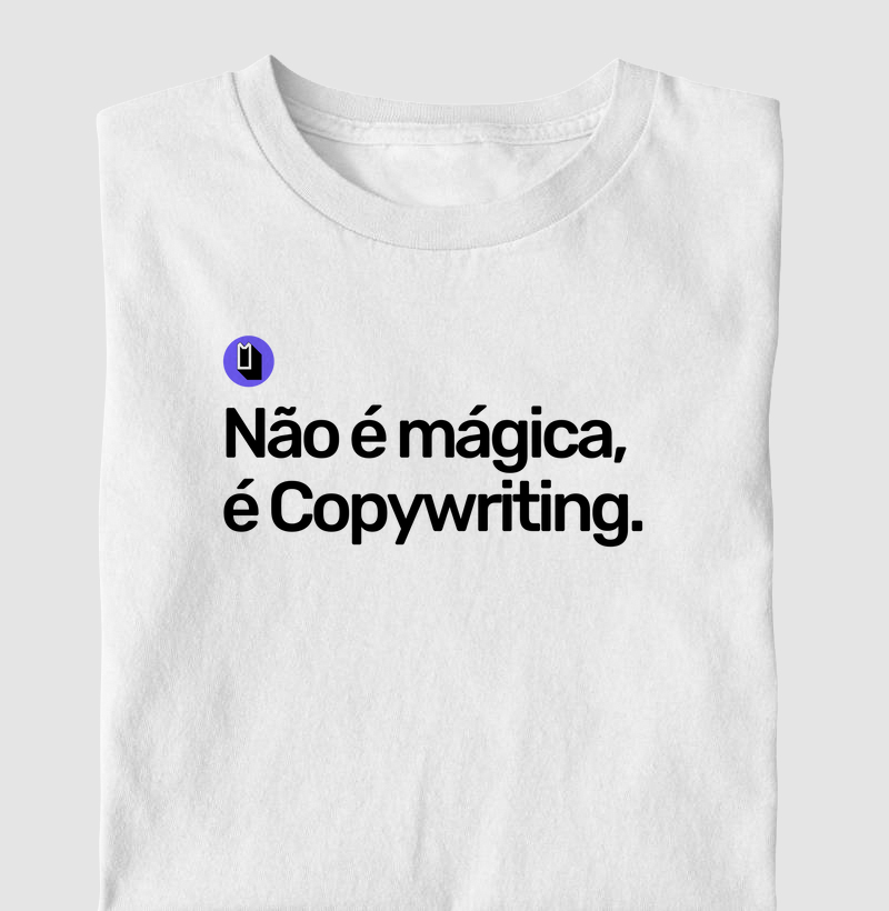 Não é mágica, é Copywriting.