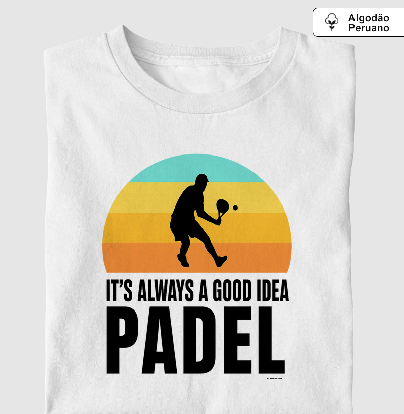 Padel Its Always