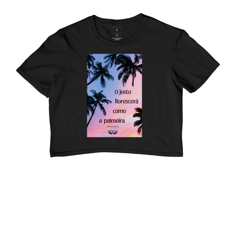 Camiseta Personalizada O Justo Florescerá como a Palmeira. Salmo 92.12