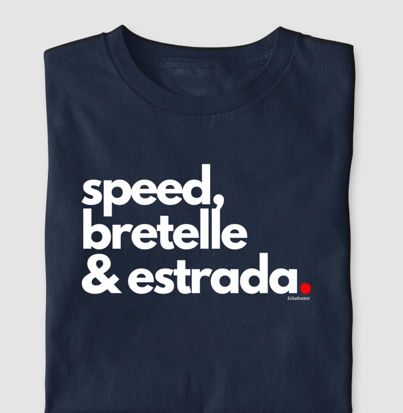 Speed, Bretelle & Estrada - Cores diversas