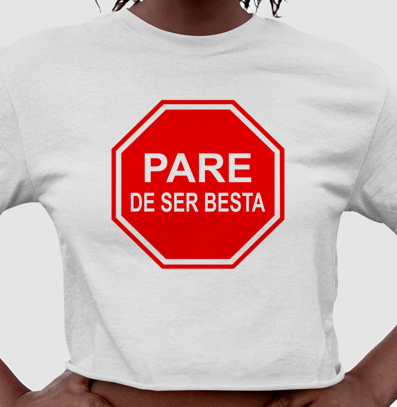 Pare de Ser Besta
