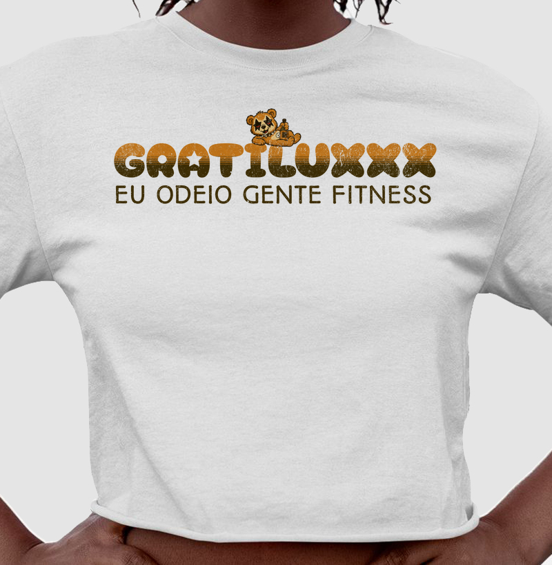 Gratiluxxx - Eu odeio Gente Fitness