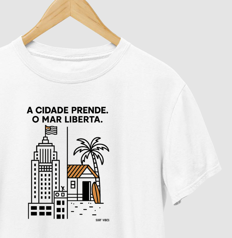 Cidade prende, mar liberta