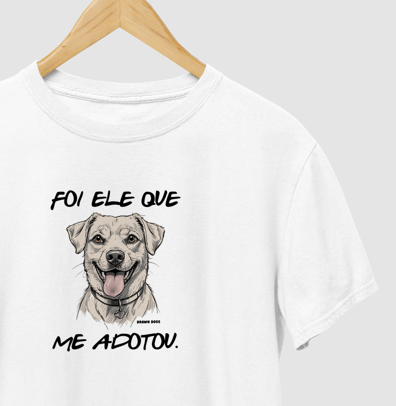 Foi ele que me adotou