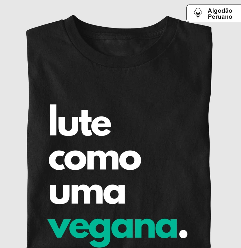 lute como uma vegana