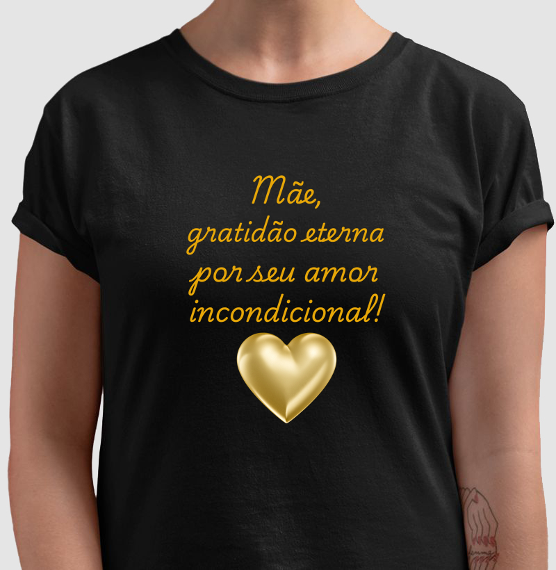 Mãe, gratidão eterna por seu amor incondicional!