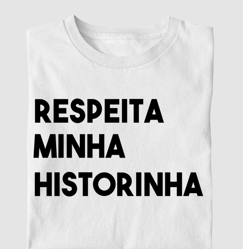 Respeita Minha Historinha