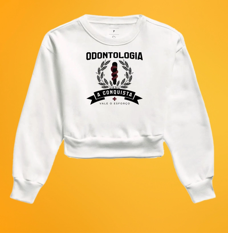 Moletom Cropped Odontologia conquista