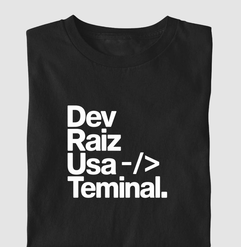 Camiseta "Dev raiz usa terminal" (DEV) (DIV)