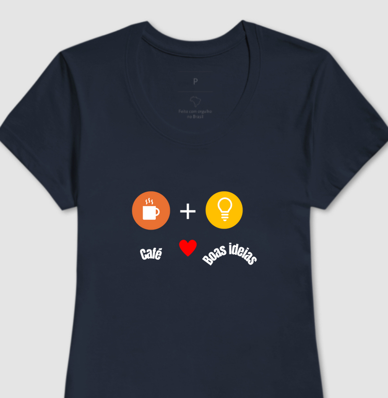 Camiseta feminina Café e ideias