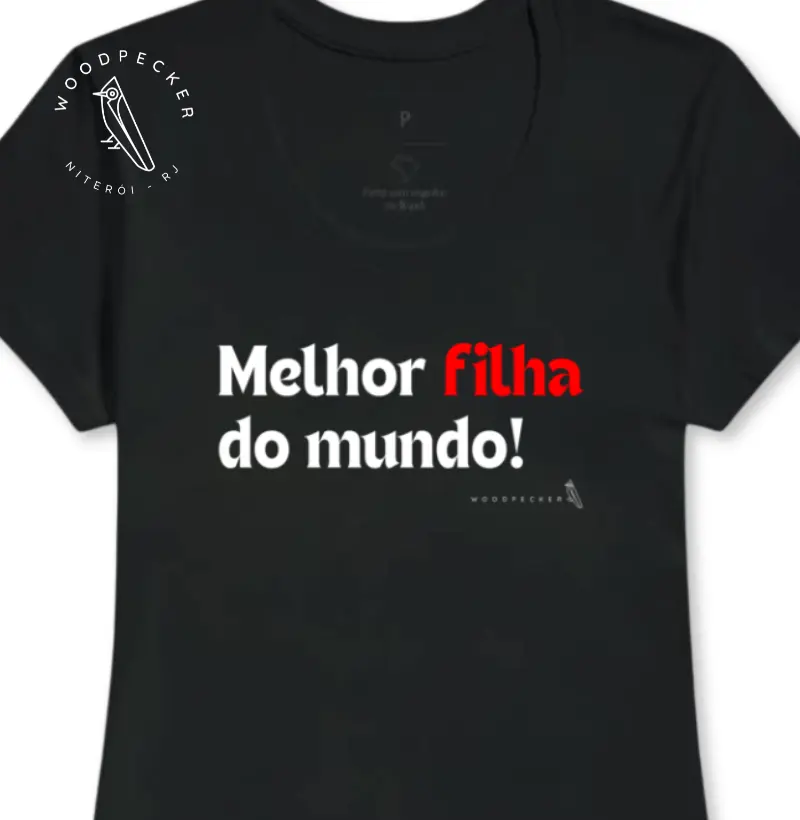 Melhor Filha do Mundo DP TPTF