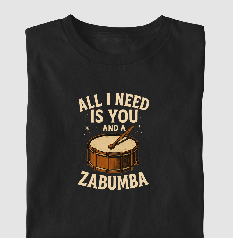 All I need is you and a zabumba