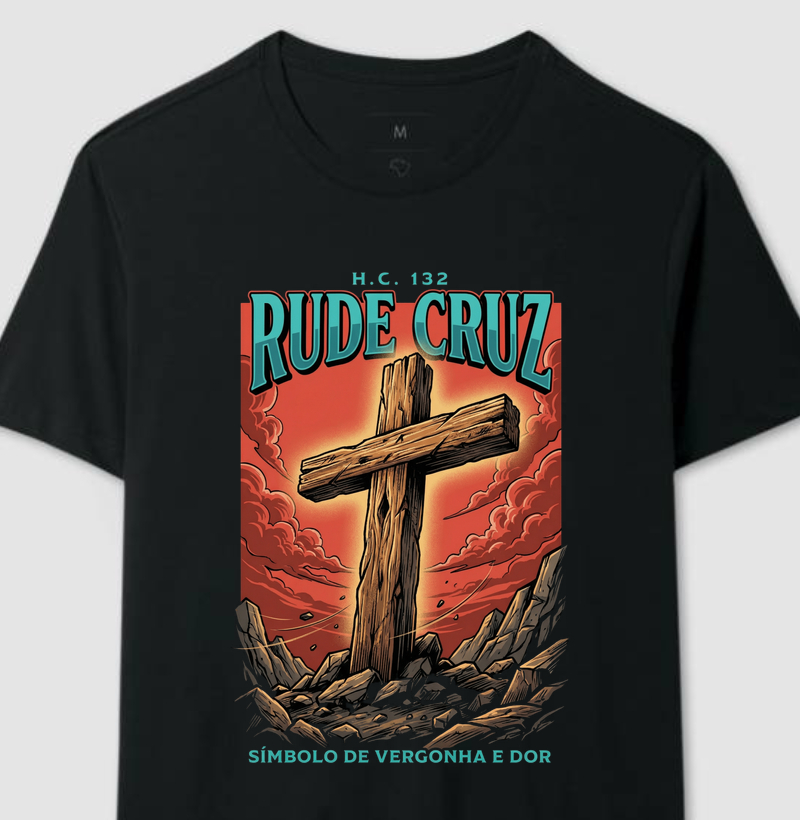 "RUDE CRUZ" H.C 132