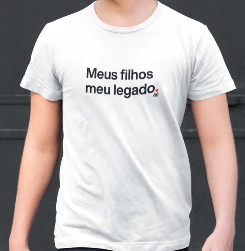 Meus filhos, meu legado