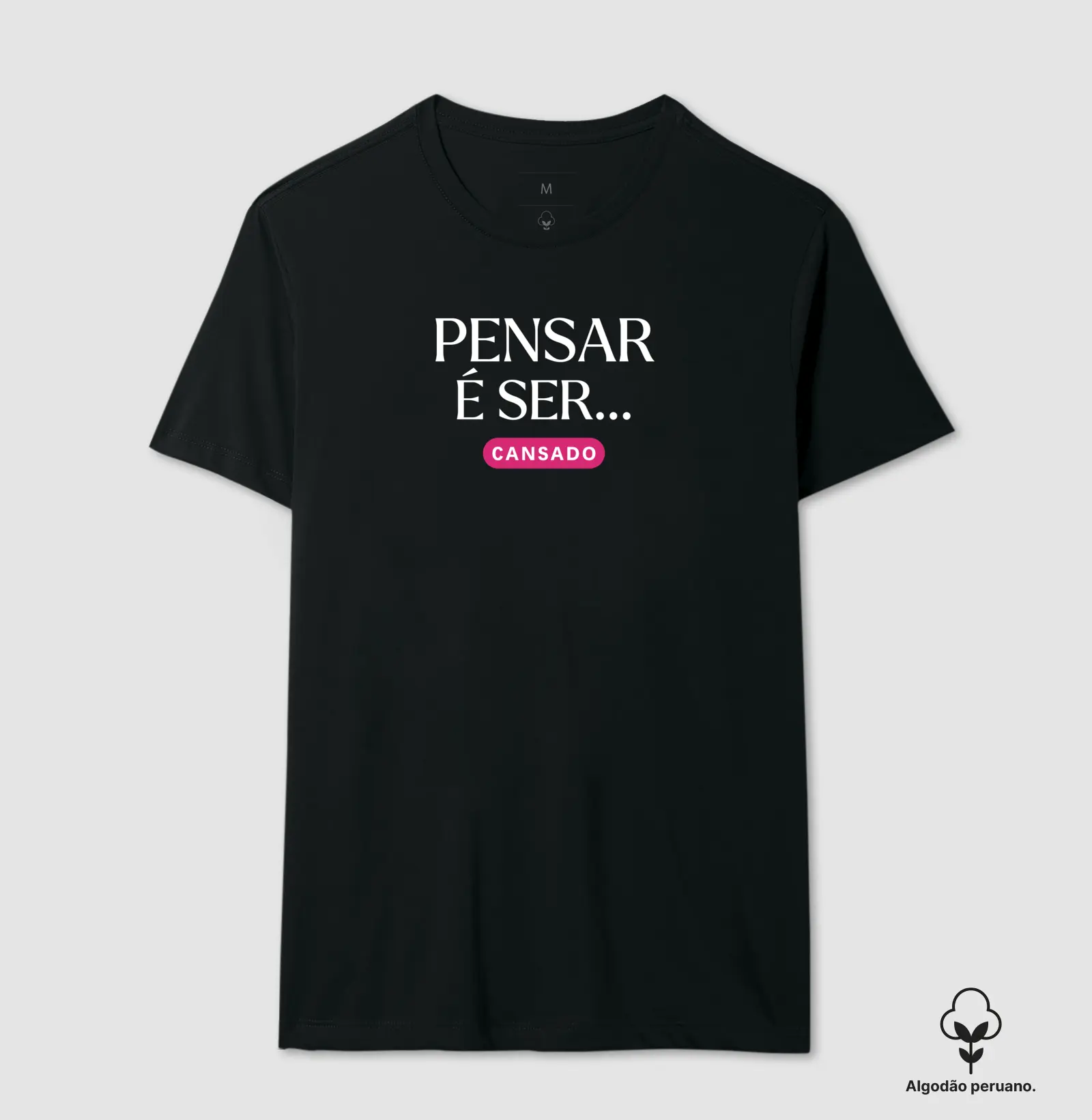 Pensar é Ser... Cansado