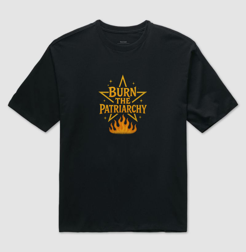 Burn the Patriarchy