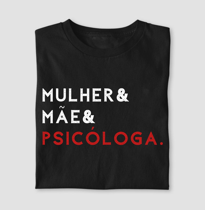 mulher, mãe e psicóloga